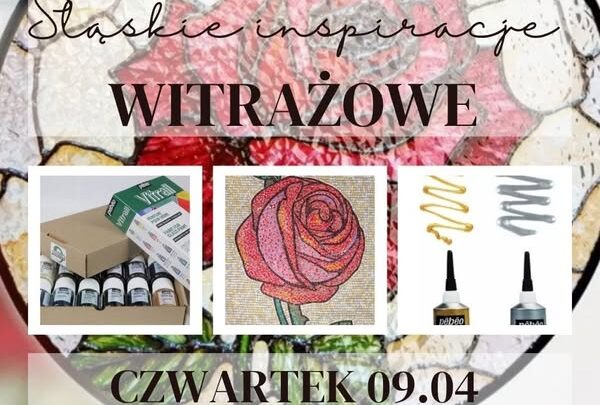 Śląskie inspiracje witrażowe