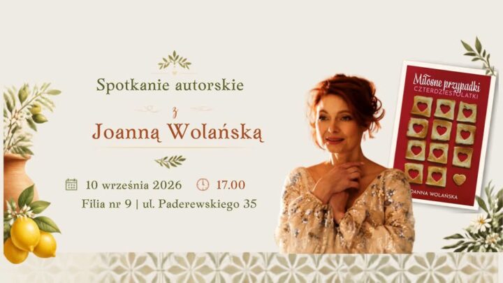 Spotkanie autorskie z Joanną Wolańską